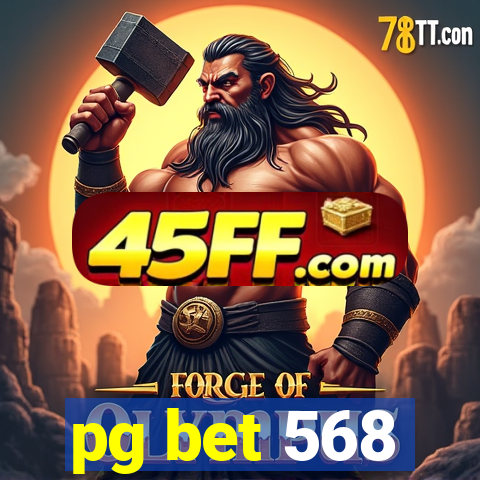 pg bet 568